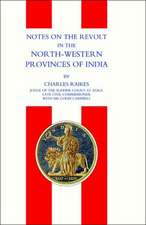 Notes on the Revolt in the North-Western Provinces of India (Indian Mutiny 1857)