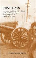 Nine Days Adventures of a Heavy Artillery Brigade of the Third Army During the German Offensive of March 21-29 1918: Wages and Welfare Pat 1