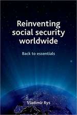 Reinventing social security worldwide: Back to essentials