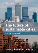 The Future of Sustainable Cities: Critical Reflections