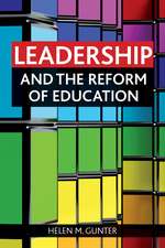 Leadership and the reform of education