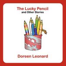 The Lucky Pencil and Other Stories