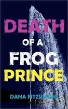 Death of a Frog Prince