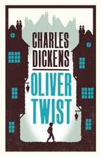 Oliver Twist: Annotated Edition (Alma Classics Evergreens)