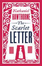 The Scarlet Letter: Annotated Edition (Alma Classics Evergreens)