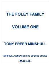 The Foley Family Volume One