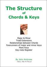 The Structure of Chords & Keys