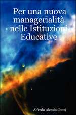 Per Una Nuova Managerialit Nelle Istituzioni Educative