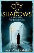 The City of Shadows