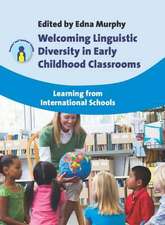 Welcoming Linguistic Diversity in Early Childhood Classrooms