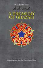 A Treasury of Ghazali