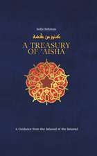 A Treasury of 'A'ishah