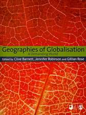 Geographies of Globalisation: A Demanding World