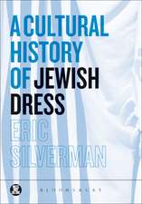 A Cultural History of Jewish Dress