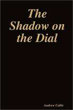 The Shadow on the Dial