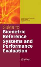 Guide to Biometric Reference Systems and Performance Evaluation