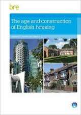 The Age and Construction of English Housing