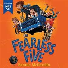 McPartlin, B: The Fearless Five