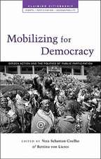 Mobilizing for Democracy