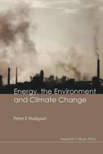 ENERGY, THE ENVIRONMENT & CLIMATE CHANGE