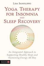 Yoga Therapy for Insomnia and Sleep Recovery