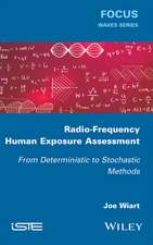 Radio–Frequency Human Exposure Assessment – From Deterministic to Stochastic Methods