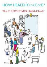 How Healthy Is the Church of England