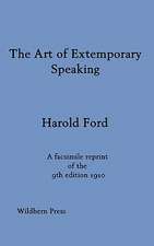 The Art of Extemporary Speaking