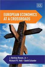 European Economics at a Crossroads