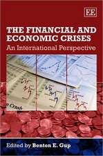 The Financial and Economic Crises – An International Perspective