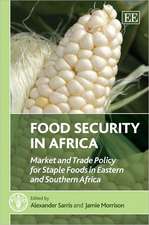 Food Security in Africa – Market and Trade Policy for Staple Foods in Eastern and Southern Africa