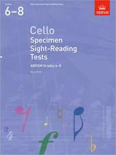 Cello Specimen Sight-Reading Tests, ABRSM Grades 6-8