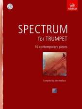 Spectrum for Trumpet with CD: 16 contemporary pieces