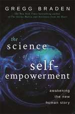 The Science of Self-Empowerment