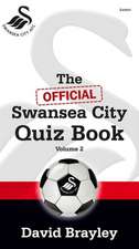 The Official Swansea City Quiz Book