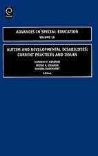 Autism and Developmental Disabilities – Current Practices and Issues