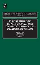 Studying Differences Between Organizations – Comparative Approaches to Organizational Research