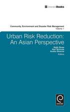 Urban Risk Reduction – An Asian Perspective