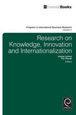 Research on Knowledge, Innovation and Internationalization