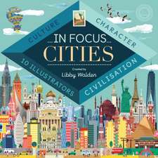 Walden, L: In Focus: Cities