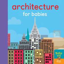 Litton, J: Architecture for Babies