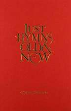 UNKNOWN: Just Hymns Old & New Catholic Edition - Words