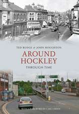 Around Hockley Through Time