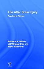 Life After Brain Injury: Survivors' Stories