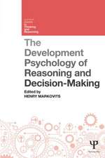 The Developmental Psychology of Reasoning and Decision-Making