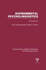 Experimental Psycholinguistics (PLE: Psycholinguistics): An Introduction