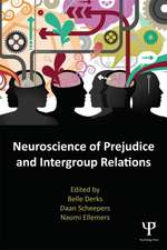 Neuroscience of Prejudice and Intergroup Relations