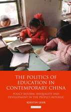 The Politics of Education in Contemporary China