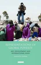 Representations of Global Poverty: Aid, Development and International NGOs