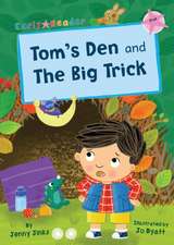 Jinks, J: Tom's Den and The Big Trick